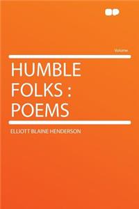 Humble Folks