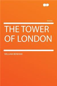 The Tower of London