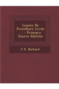 Lecons de Procedure Civile ... - Primary Source Edition
