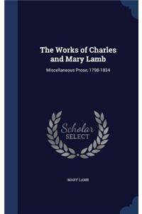 The Works of Charles and Mary Lamb