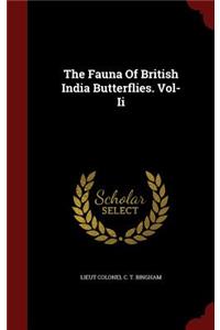 The Fauna of British India Butterflies. Vol-II