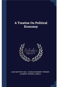 Treatise On Political Economy