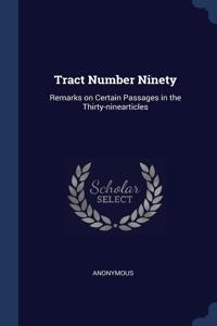Tract Number Ninety