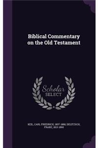 Biblical Commentary on the Old Testament