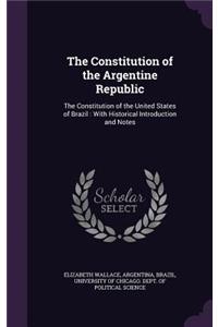 The Constitution of the Argentine Republic