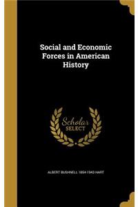 Social and Economic Forces in American History