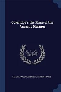 Coleridge's the Rime of the Ancient Mariner