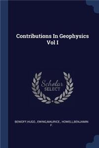 Contributions In Geophysics Vol I