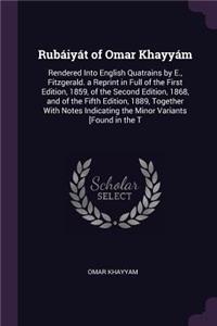 Rubáiyát of Omar Khayyám