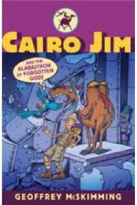Cairo Jim and the Alabastron of Forgotten Gods