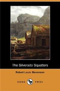 The Silverado Squatters (Dodo Press)