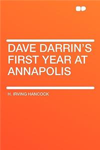 Dave Darrin's First Year at Annapolis