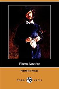 Pierre Noziere (Dodo Press)