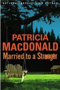 Married to a Stranger