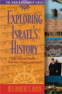 Exploring Israel's History