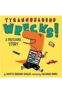 Tyrannosaurus Wrecks!