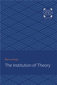 The Institution of Theory