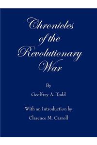 Chronicles of the Revolutionary War