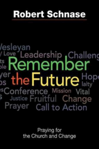 Remember the Future