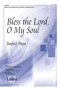 Bless The Lord, O My Soul