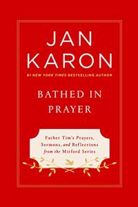 Bathed in Prayer