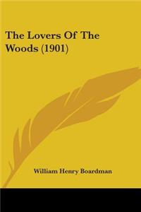 Lovers Of The Woods (1901)