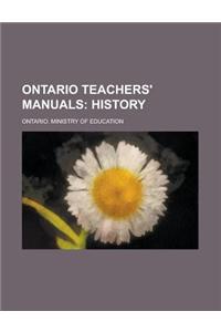 Ontario Teachers' Manuals; History