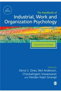 The SAGE Handbook of Industrial, Work & Organizational Psychology