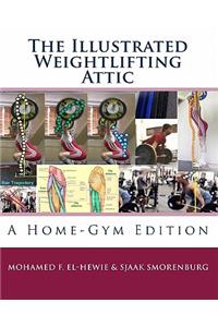 Illustrated Weightlifting Attic