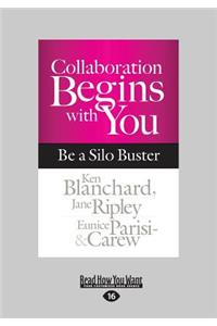 Collaboration Begins with You