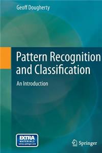 Pattern Recognition and Classification