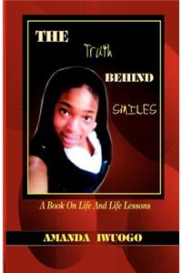The Truth Behind Smiles