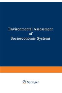 Environmental Assessment of Socioeconomic Systems