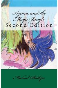 Azima and the Magic Jungle: Second Edition