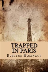 Trapped in Paris