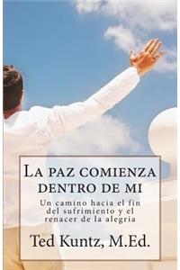 La paz comienza dentro de mi