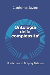 Ontologia della complessita'