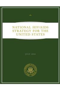 National HIV/AIDS Strategy for the United States