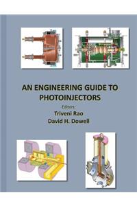 Engineering Guide to Photoinjectors