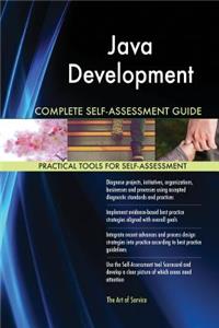 Java Development Complete Self-Assessment Guide