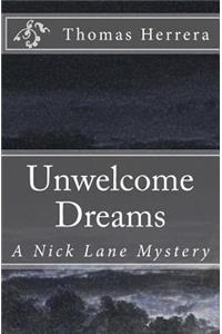 Unwelcome Dreams