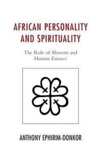 African Personality and Spirituality