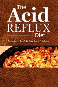 Acid Reflux Diet - Acid Reflux Lunches