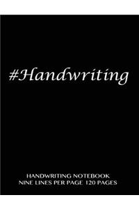 Handwriting Notebook - nine lines per page, 120 pages