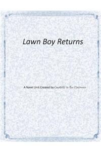 Lawn Boy Returns