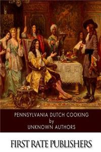 Pennsylvania Dutch Cooking