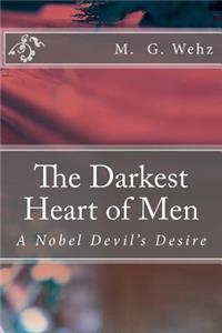 Darkest Heart of Men