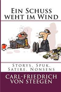 Ein Schuss Weht Im Wind