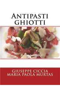 Antipasti ghiotti