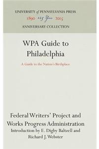 Wpa Guide to Philadelphia